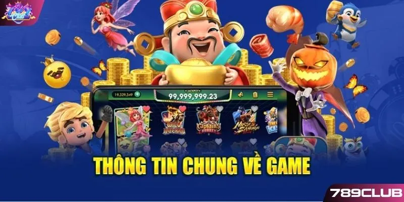 Giới thiệu chơi nổ hũ đổi tiền mặt